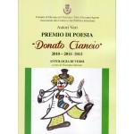 Premio di Poesia “Donato Ciancio, 2010 – 2011 – 2012, Antologia di Versi a cura di Giuseppe Salzano